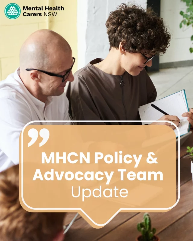 What have MHCN’s Policy and Advocacy team been up to over the last few weeks? 📝  📌 This week, the Policy and Advocacy Team (PAT) organised a focus group discussion facilitated by the Older People’s Mental Health (OPMH) team at the NSW Ministry of Health. The discussion will explore the experiences of both consumers and carers with OPMH community services, focusing on what matters most in the delivery of care and identifying areas for improvement.  📌 The team is also collaborating with the Mental Health Commission of NSW in organising a separate focus group discussion that will inform the development of a new state-wide Strategy to improve mental health and wellbeing in NSW. This session will provide participants with an opportunity to share their lived experience of navigating the mental health system, including treatment, service access, and broader reflections to help shape the future of mental health in NSW communities.  📌 The Disability Advocacy Futures Program team is advocating for the inclusion of mental health, suicide prevention, and alcohol and other drug (AoD) supports in the NSW Foundational Supports for Children and Young People, as well as improved access to counselling in schools.